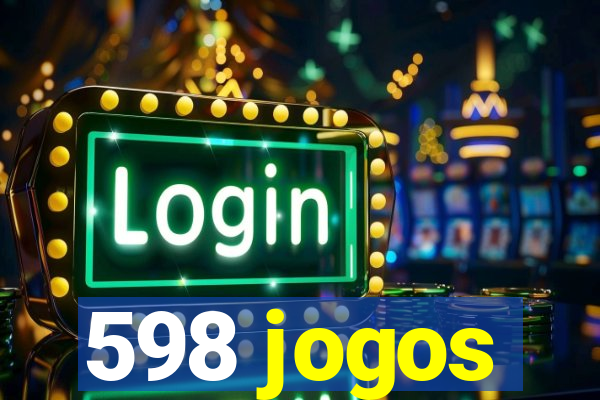 598 jogos